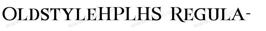 OldstyleHPLHS Regula字体转换